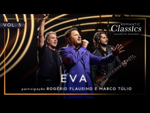 Mauricio Manieri - Eva feat Rogério Flausino, Marco Túlio (‪@jotaquest‬ )